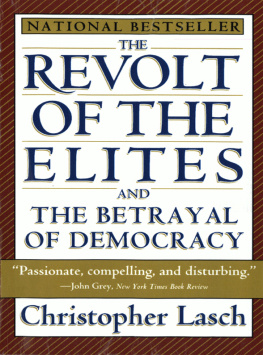 Lasch - The revolt of the elites : and the betrayal of democracy