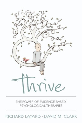 Layard Richard - Thrive: The Power of Evidence-Based Psychological Therapies