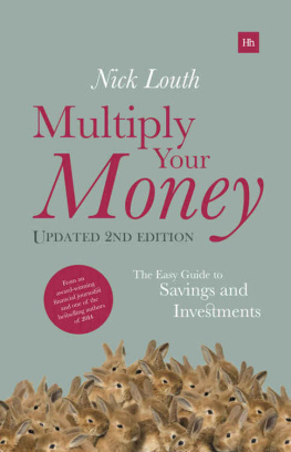 Louth - Multiply Your Money: The Easy Guide to Savings and Investments, 2nd Edition
