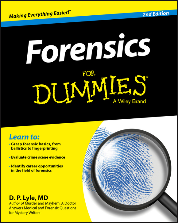 Forensics For Dummies 2nd Edition Published by John Wiley Sons Inc 111 - photo 1