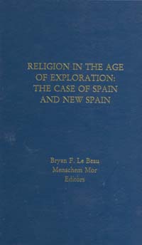 title Religion in the Age of Exploration The Case of Spain and New Spain - photo 1
