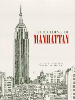 Donald A. Mackay - The Building of Manhattan, Dover Architecture