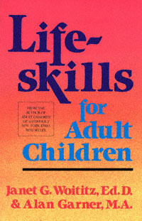 title Lifeskills for Adult Children author Woititz Janet - photo 1