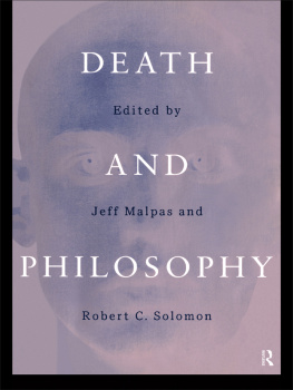 Malpas Jeff E - Death and philosophy