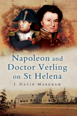 Markham J. David Napoleon and Doctor Verling on ST Helena