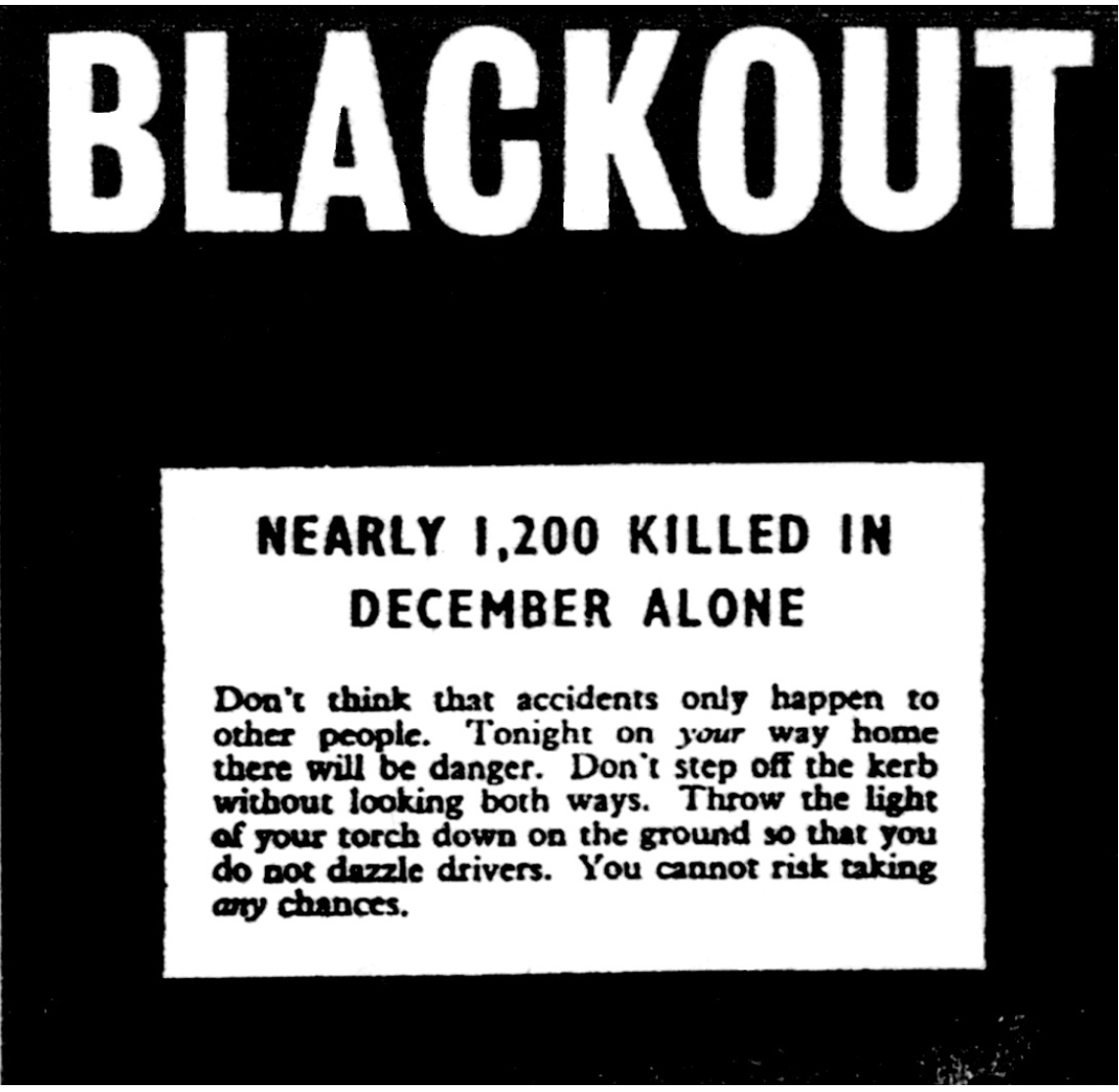 10 Blackout posters such as this could not be seen in the dark LMA 11 - photo 13