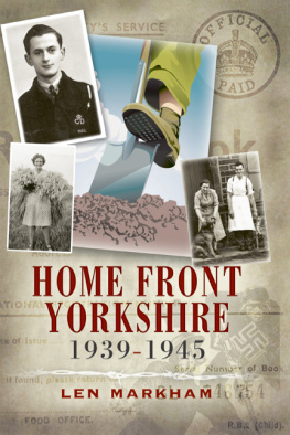 Markham - Homefront Yorkshire 1939-1945