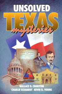 title Unsolved Texas Mysteries author Chariton Wallace O - photo 1