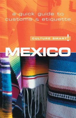 Mavor - Mexico - Culture Smart!: the essential guide to customs & culture