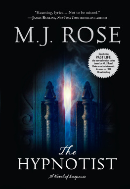 M. J. Rose The Hypnotist (The Reincarnationist, Book 3)