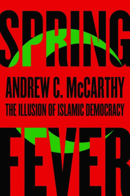 McCarthy - Spring fever : the illusion of Islamic democracy