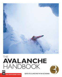 McClung David - The Avalanche Handbook Third Edition