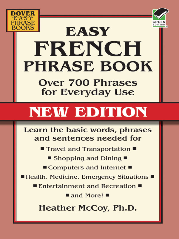 EASY FRENCH PHRASE BOOK NEW EDITION Over 700 Phrases for Everyday Use - photo 1