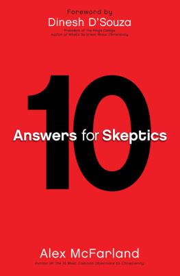 McFarland Alex 10 answers for skeptics