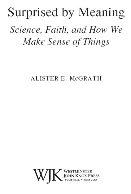 2011 Alister E McGrath First edition Published by Westminster John Knox - photo 1