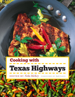 Nola McKey - Cooking with texas highways