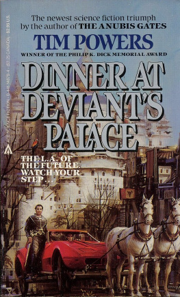 Tim Powers - Dinner at Deviants Palace