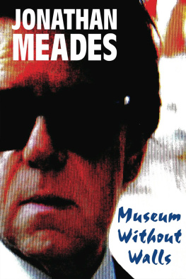 Meades - Museum Without Walls Rssl