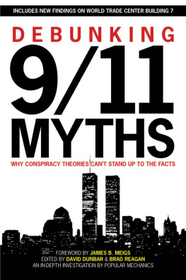 Mechanics Popular - Debunking 9/11 myths : why conspiracy theories cant stand up to the facts