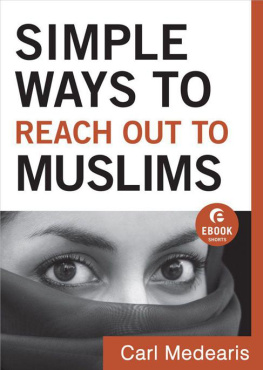 Medearis Simple ways to reach out to Muslims