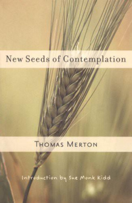 Merton Thomas New Seeds of Contemplation