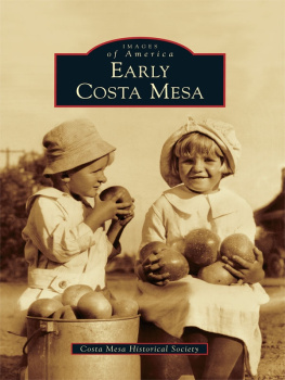 Costa Mesa Historical Society - Early Costa Mesa, CA