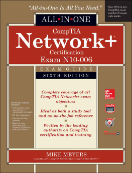 Meyers - CompTIA Network All-In-One Exam Guide, Exam N10-006 (6th Edition)