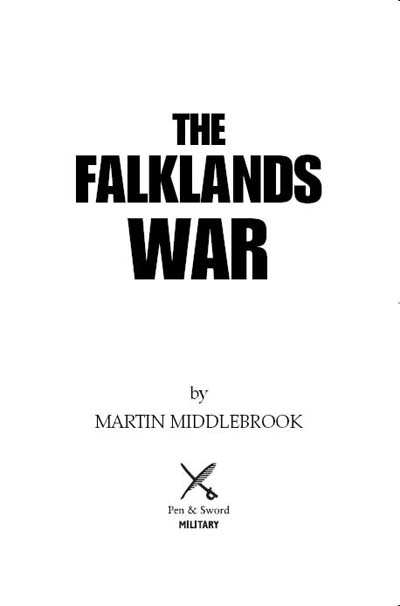 First published as Operation Corporate The Story of the Falklands War 1982 - photo 1