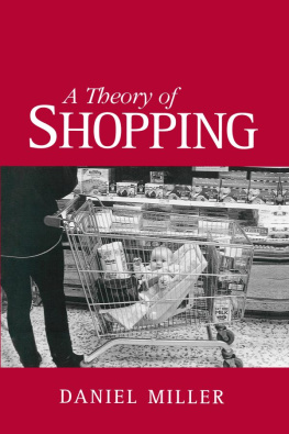 Miller - A theory of shopping