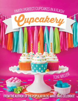 Miller Cupcakery: Party-Perfect Cupcakes in a Flash