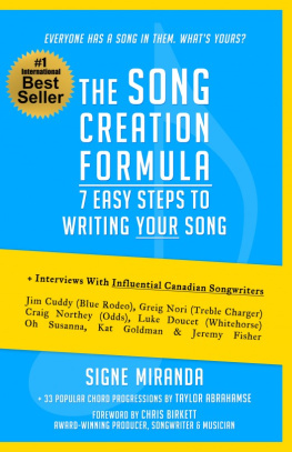 Miranda - The song creation formula : 7 easy steps to writing your song