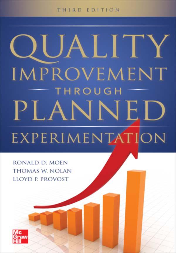 Quality Improvement through Planned Experimentation About the Authors - photo 1