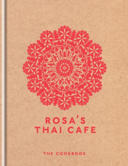 Moore - Rosas thai cafe : the cookbook