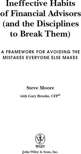 Copyright 2011 by Steve Moore and Gary Brooks All rights reserved Published - photo 2