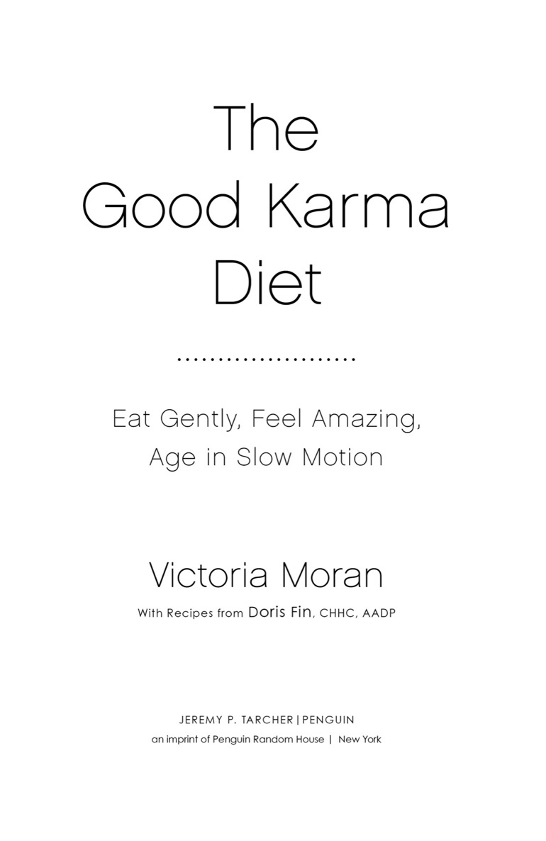 The good karma diet eat gently feel amazing age in slow motion - image 2