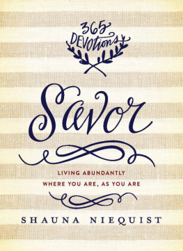 Niequist - Savor: Living Abundantly Where You Are, As You Are