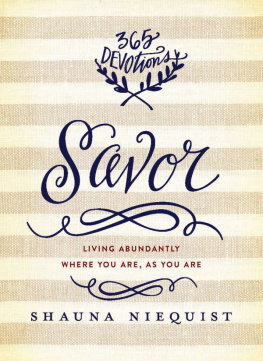 Niequist Savor: Living Abundantly Where You Are, As You Are