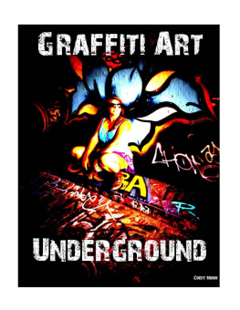 Nunn - Graffiti Art Underground