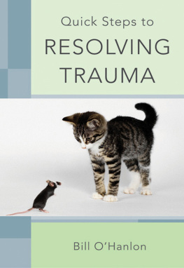 OHanlon - Quick steps to resolving trauma