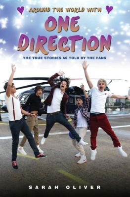 Oliver Around the World with One Direction - The True Stories as told by the Fans]