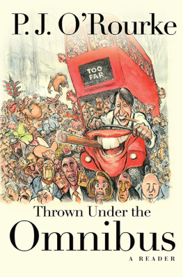 ORourke - Thrown under the omnibus : a reader