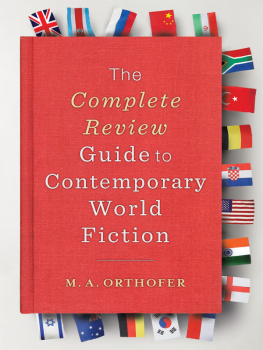 Orthofer The Complete Review Guide to Contemporary World Fiction