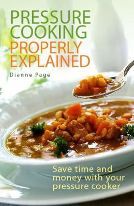 Page - Pressure Cooking Properly Explained : Save time and money with your pressure cooker