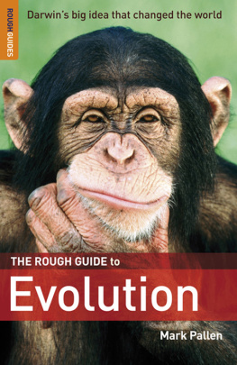 Pallen - The rough guide to Evolution