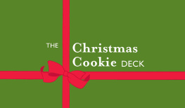 Lou Seibert Pappas - The Christmas Cookie Deck: 50 Delicious Holiday Confections