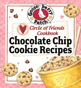 Patch - Circle of Friends Cookbook 25 Chocolate Chip Cookie Recipes