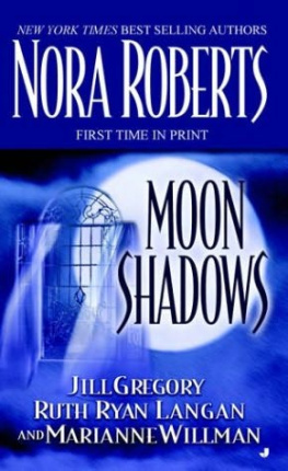 Nora Roberts - Moon Shadows