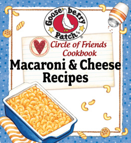 Patch - Circle of friends cookbook : 25 Macaroni & cheese recipes