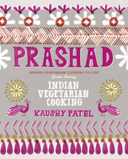 Patel Prashad cookbook : Indian vegetarian cooking