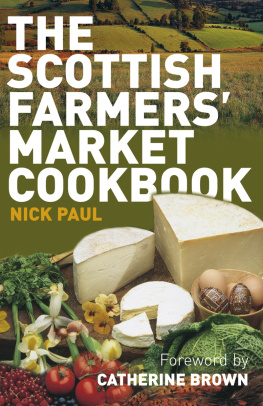 Paul - The Scottish Farmers Market Cookbook